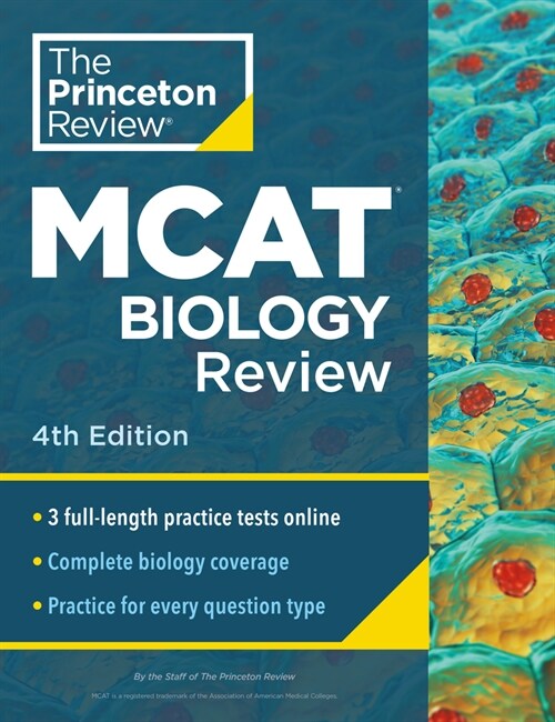 Princeton Review MCAT Biology Review, 4th Edition: Complete Content Prep + Practice Tests (Paperback, 4)