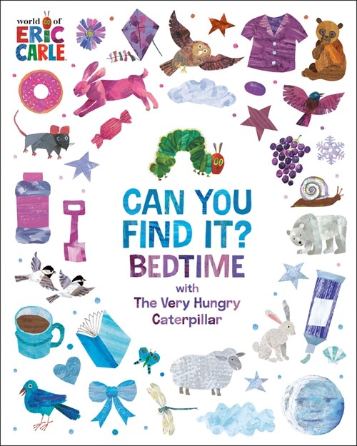 Can You Find It? Bedtime with the Very Hungry Caterpillar (Board Books)