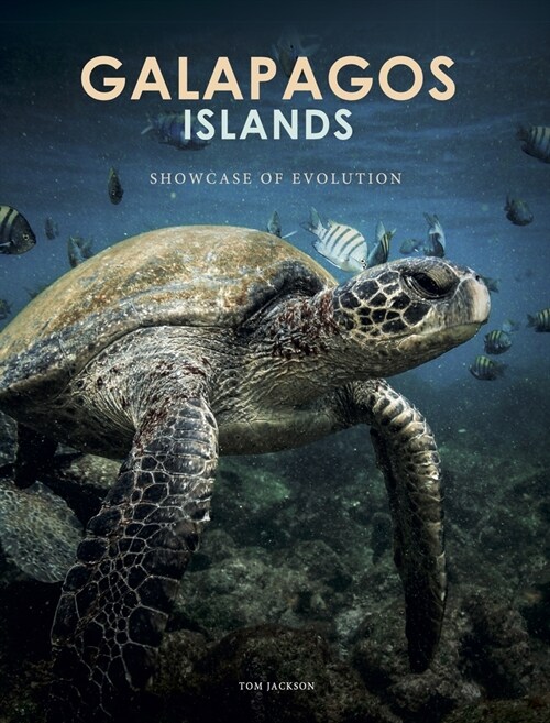 Galapagos Islands : A Showcase of Evolution (Hardcover)