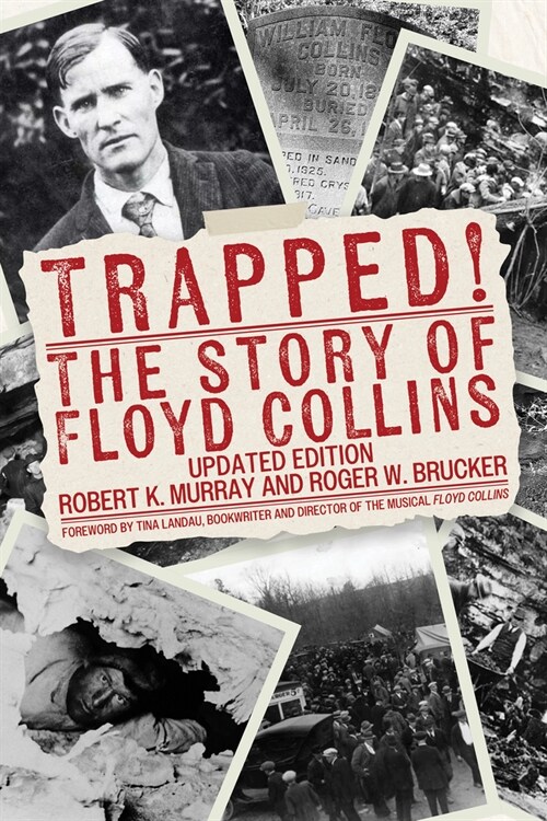 Trapped!: The Story of Floyd Collins (Paperback, Updated)