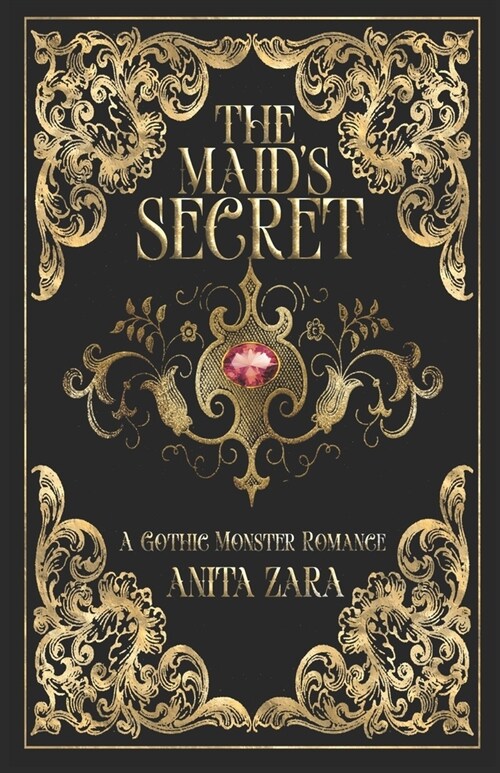 The Maids Secret: A Gothic Monster Romance (Paperback)