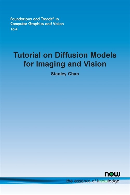 Tutorial on Diffusion Models for Imaging and Vision (Paperback)