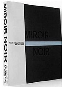 아케이드 파이어 : Miroir Noir-Neon Bible Archives LE (2DISC)