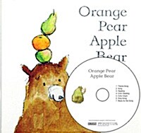 Orange Pear Apple Bear (Paperback + CD 1장) (Paperback + CD)