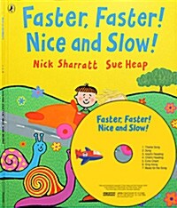 Faster, Faster! Nice and Slow! (Paperback + CD 1장 + Mother Tip)