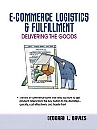 E-Commerce Logistics and Fulfillment (Paperback)
