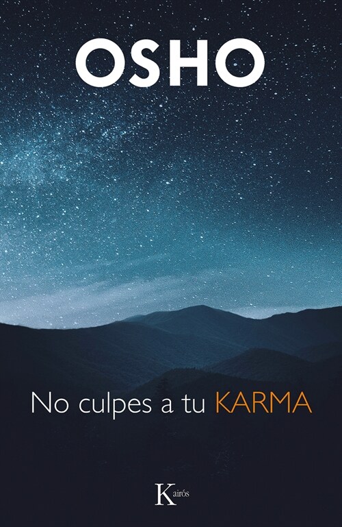 No Culpes a Tu Karma (Paperback)