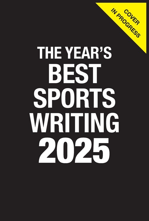 The Years Best Sports Writing 2025 (Paperback)