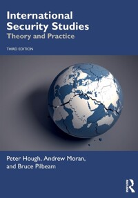 International Security Studies : Theory and Practice.