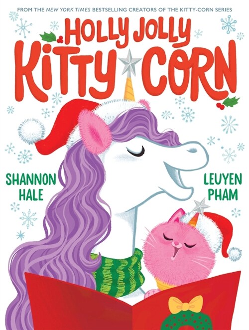 Holly Jolly Kitty-Corn: A Picture Book (Hardcover)