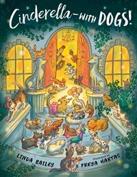 Cinderella--with Dogs! (Paperback)