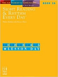 Sight Reading & Rhythm Every Day(r), Book 3a (Paperback)