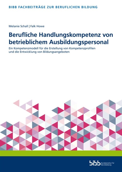 Berufliche Handlungskompetenz von betrieblichem Ausbildungspersonal (Paperback)