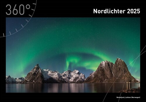 360° Nordlichter Premiumkalender 2025 (Calendar)