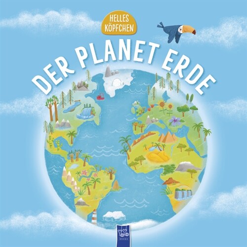 Helles Kopfchen - Der Planet Erde (Board Book)