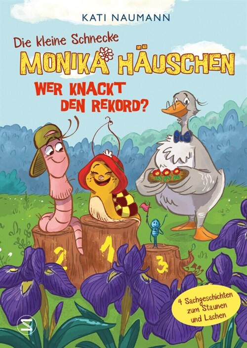 Die kleine Schnecke Monika Hauschen 6: Wer knackt den Rekord (Hardcover)