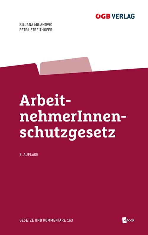 ArbeitnehmerInnenschutzgesetz (Hardcover)