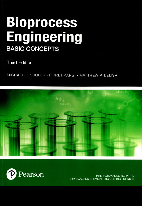 Bioprocess Engineering (3 ed)
