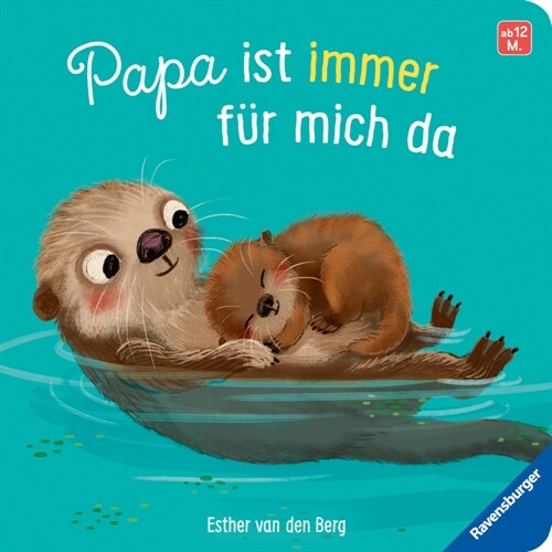 Papa ist immer fur mich da: Ein liebevolles Pappbilderbuch uber die starke Bindung zwischen Vater und Kind (Board Book)