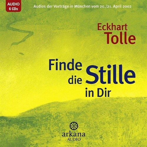 Finde die Stille in dir (CD-Audio)