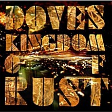 [중고] Doves - Kingdom Of Rust