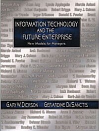 Information Technology and the Future Enterprise (Hardcover)