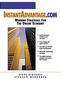 Instant Advantage.Com (Paperback)