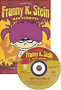 Franny K. Stein Mad Scientist #1 : Lunch Walks Among Us (Book + CD)