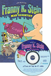 Franny K. Stein Mad Scientist #2 : Attack of the 50-FT. Cupid (Paperback + CD 1장)