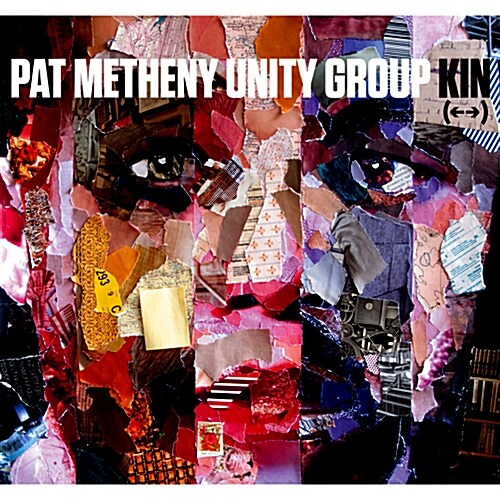 Pat Metheny Unity Group - Kin (←→) [디지팩]