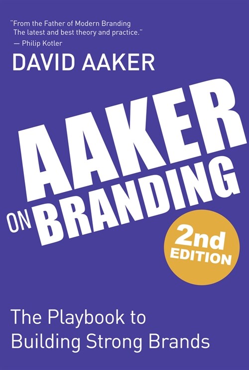 Aaker on Branding: The Playbook to Building Strong Brands (Paperback)