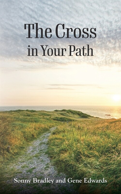 The Cross in Your Path (Paperback)