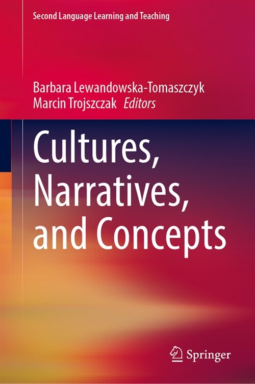 Cultures, Narratives, and Concepts (Hardcover)