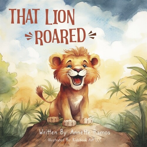 That Lion Roared (Paperback)