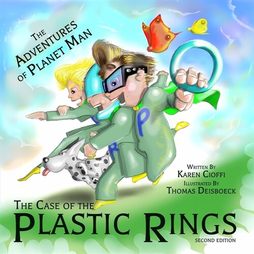 The Adventures of Planetman: The Case of the Plastic Rings (Paperback)