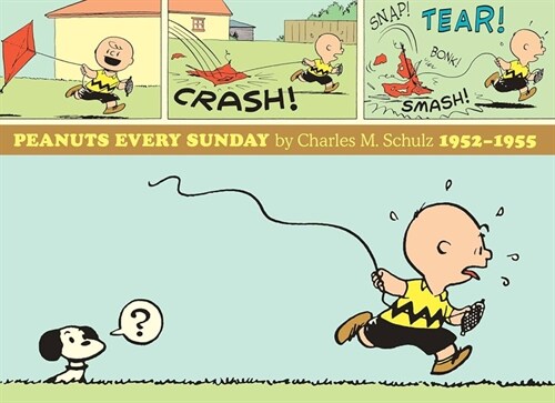 Peanuts Every Sunday 1952-1955: Paperback Edition (Paperback)