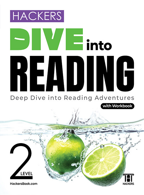 Hackers Dive into Reading(해커스 다이브 인투 리딩) Level 2 : with workbook
