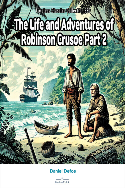 The Life and Adventures of Robinson Crusoe Part 2 커버