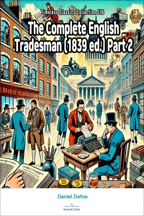 The Complete English Tradesman (1839 ed.) Part 2 커버