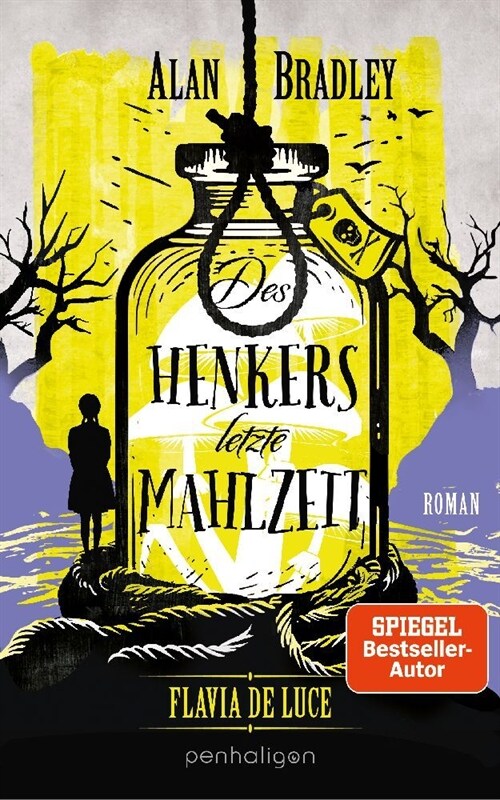 Flavia de Luce 11 - Des Henkers letzte Mahlzeit (Hardcover)