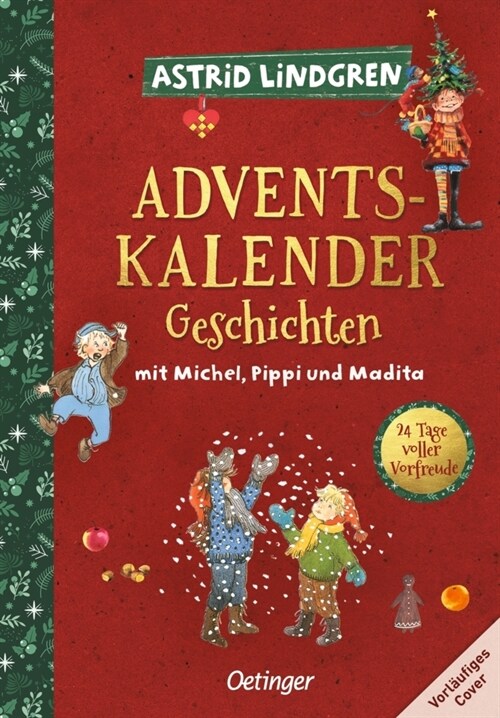 Adventskalender-Geschichten mit Pippi, Michel und den Kindern aus Bullerbu (Hardcover)