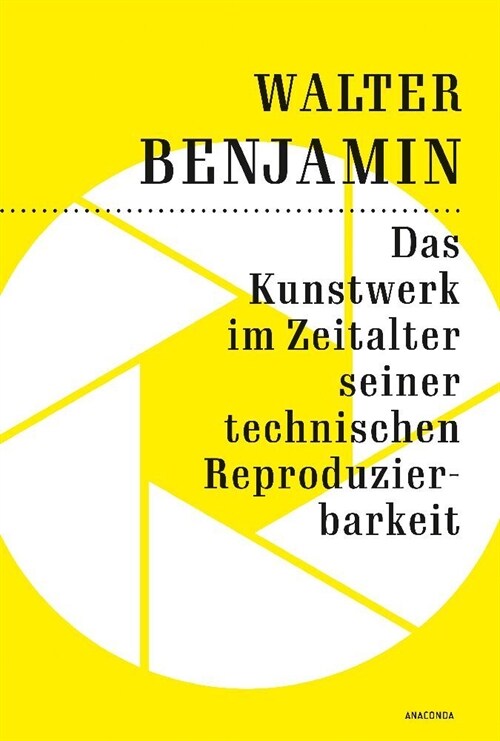 Das Kunstwerk im Zeitalter seiner technischen Reproduzierbarkeit (Hardcover)