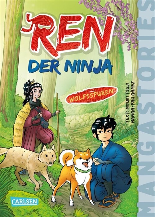 Ren, der Ninja Band 4 - Wolfsspuren (Hardcover)