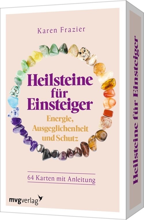 Heilsteine fur Einsteiger - Energie, Ausgeglichenheit und Schutz (Cards)