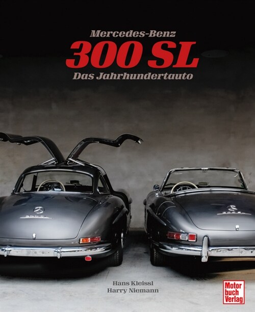 Mercedes-Benz 300 SL (Hardcover)