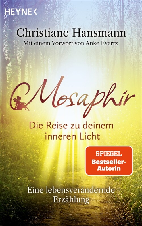 Mosaphir - Die Reise zu deinem inneren Licht (Paperback)