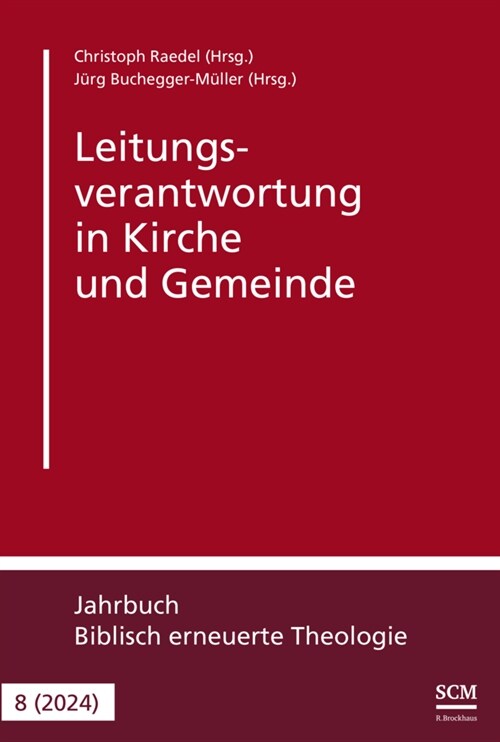 Leitungsverantwortung in Kirche und Gemeinde (Book)