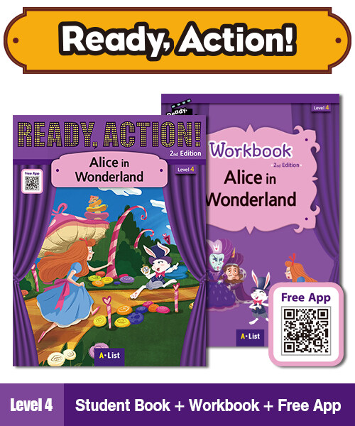Ready Action Level 4 : Alice in Wonderland : Package (Drama Book + Workbook + Free App, 2nd Edition)