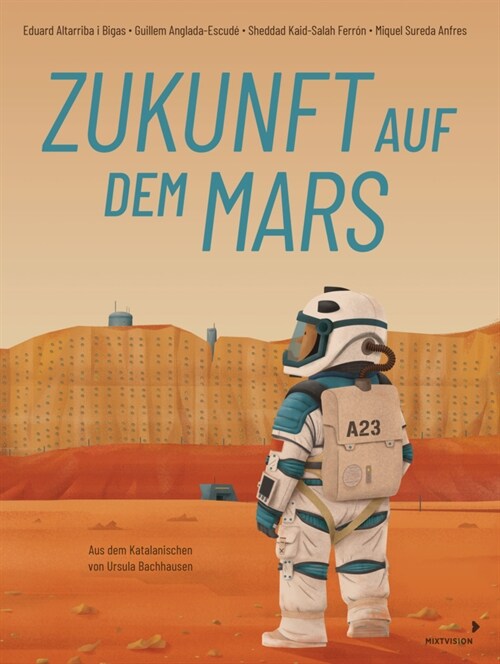 Zukunft auf dem Mars (Hardcover)