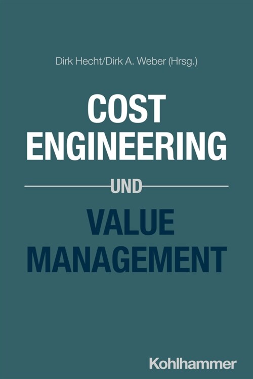 Cost Engineering und Value Management (Paperback)